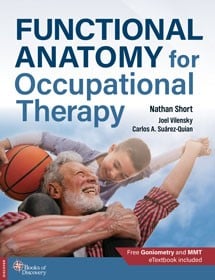 Functional Anatomy for Occupational Therapy
